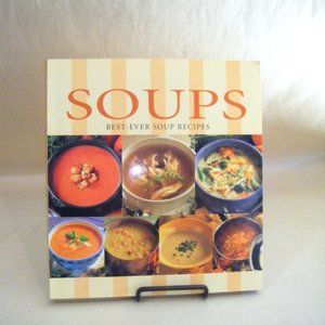 Soups Best-Ever Soup Recipes Cookbook Paperback